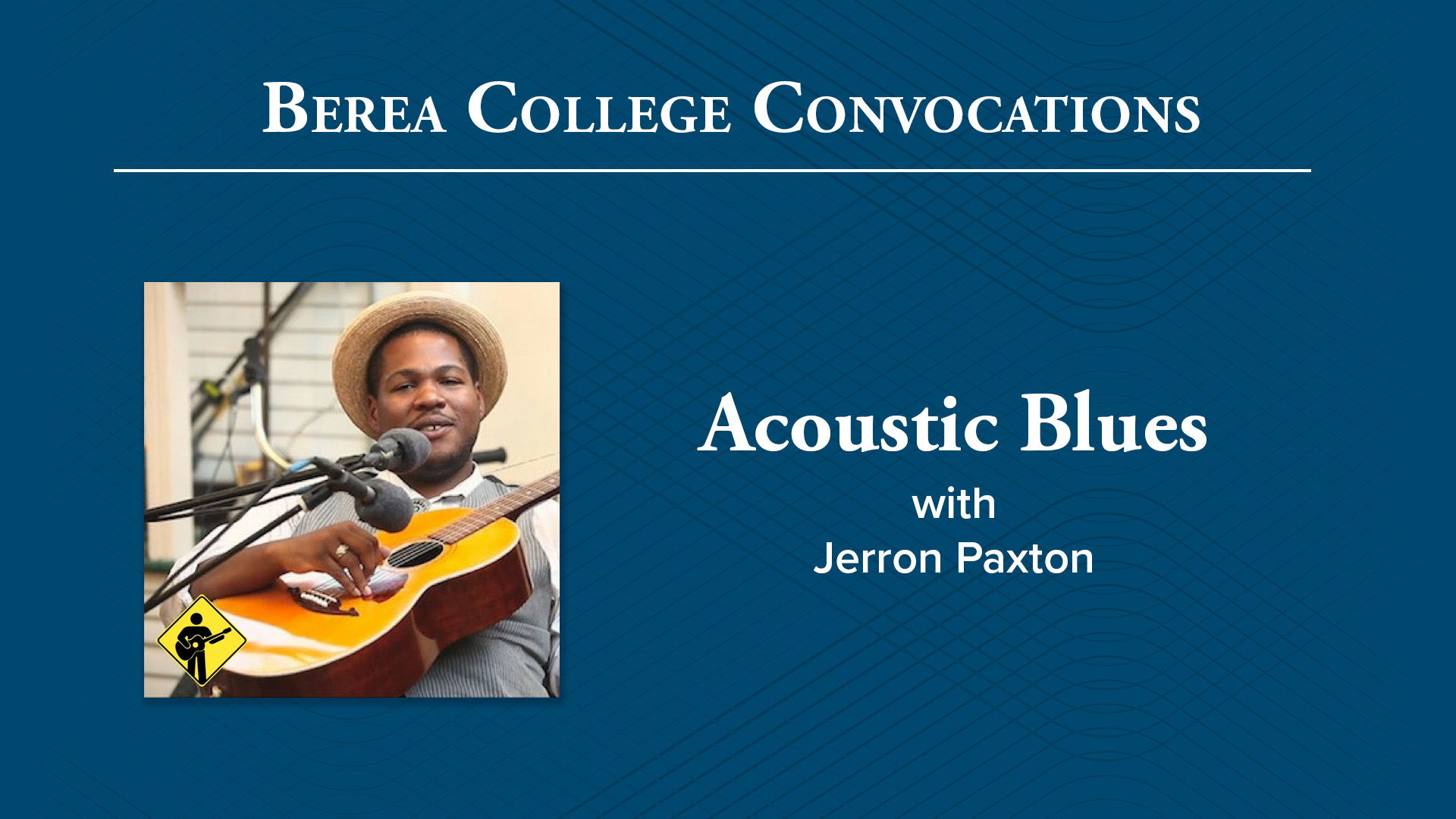 Acoustic Blues - Berea College Calendar